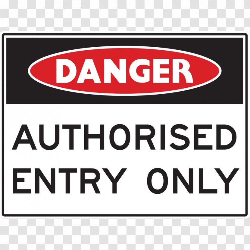 Signage Keep Out Warning Sign Label - Area - Identification Labels Transparent PNG