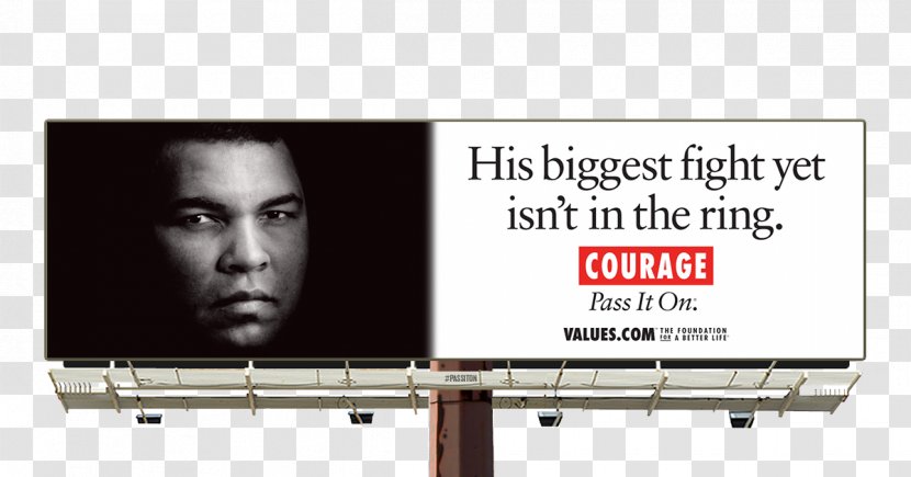 Billboard Display Advertising The Foundation For A Better Life Muhammad Ali - Quotation - Muhammed Transparent PNG