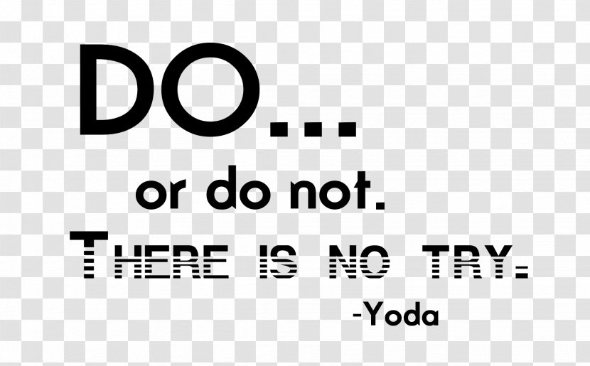 Text Quotation Word Yoda Letter - Area - The Words Transparent PNG