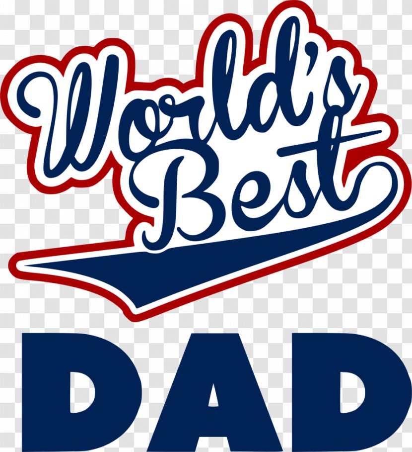 Clip Art Logo Father Graphic Design - Worlds Greatest Dad - Best Mom Transparent PNG