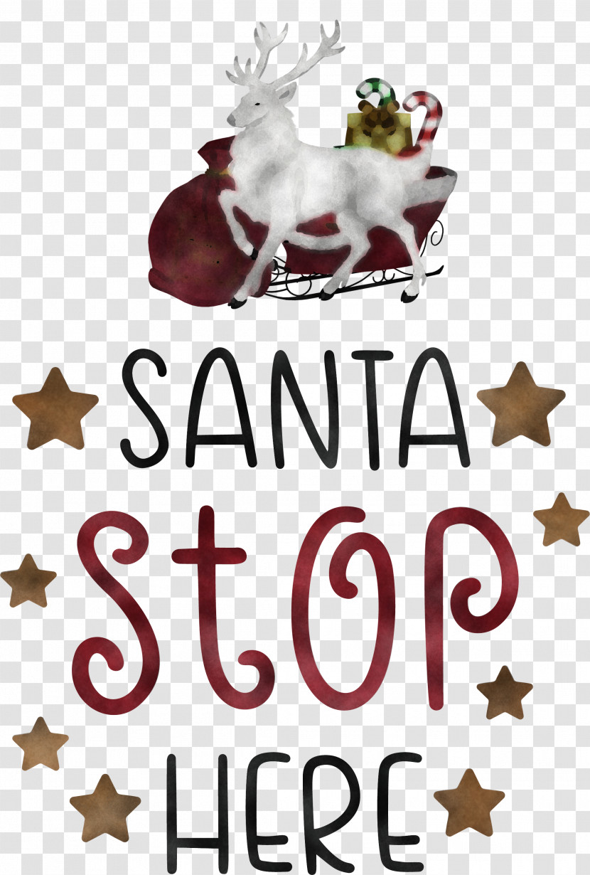 Santa Stop Here Santa Christmas Transparent PNG