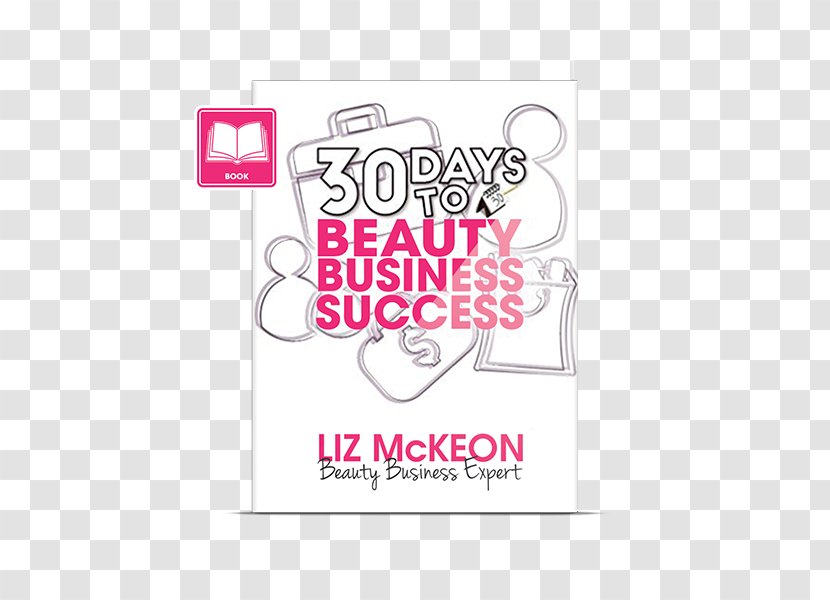 30 Days To Beauty Business Success Logo Paper Brand - Design Transparent PNG
