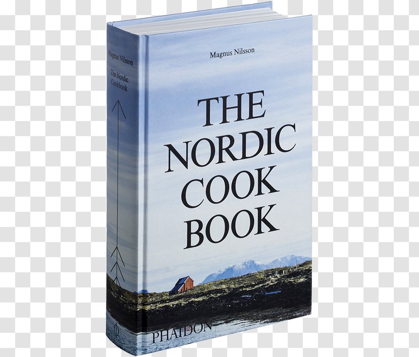 The Nordic Cookbook Countries Noma: Time And Place In Cuisine Recipe - Chef - Cafe Transparent PNG