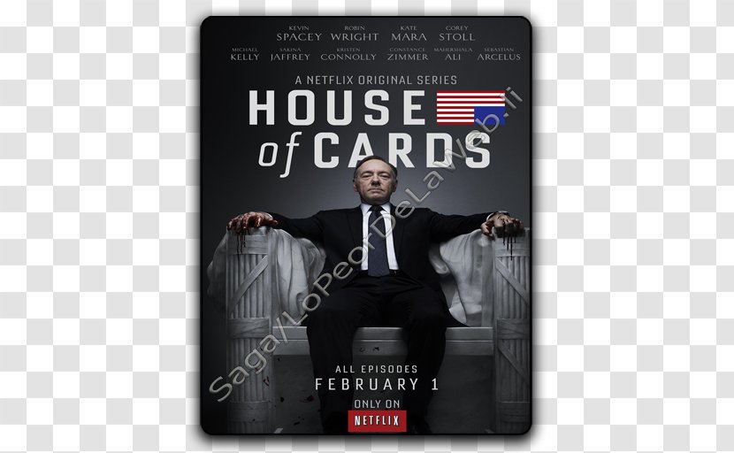 Francis Underwood House Of Cards - Robin Wright - Season 1 CardsSeason 2 Poster NetflixOthers Transparent PNG