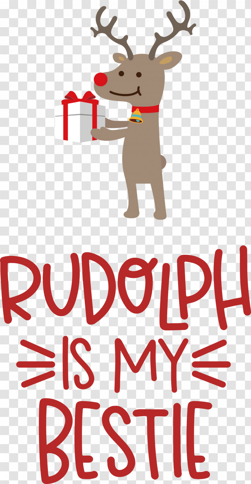 Rudolph Is My Bestie Rudolph Deer Transparent PNG