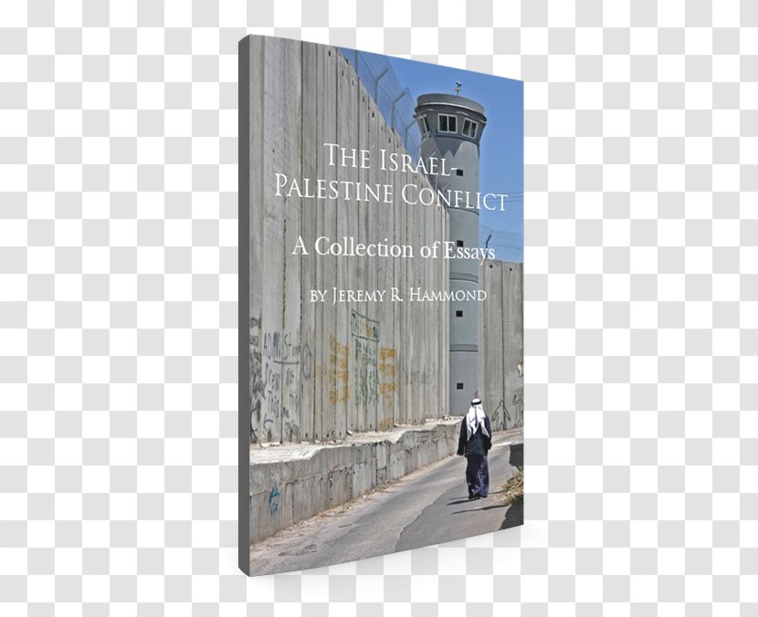 Israeli–Palestinian Conflict Israeli West Bank Barrier Gaza Strip - Architecture - Palestina Transparent PNG