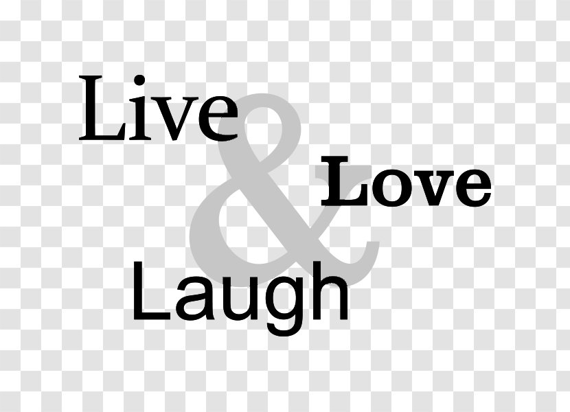 Friday's Laughter Logo .nl .de Text - House - Live Laugh Love Transparent PNG