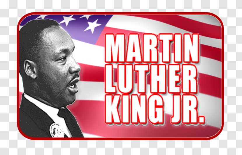 I Have A Dream Martin Luther King Jr. Day United States Black History Month Name - Jr Transparent PNG