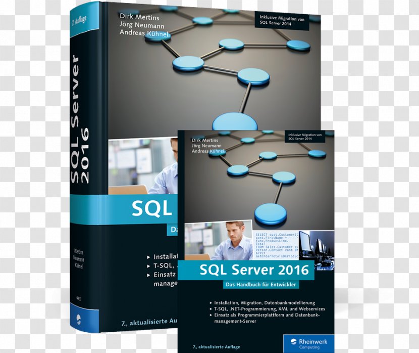 SQL Server 2016: Das Handbuch Für Entwickler 2014 : Programmierhandbuch Datenbankentwicklung Lernen Mit Der Praxisorientierte Grundkurs Microsoft - Software Engineering - Printing Press Transparent PNG