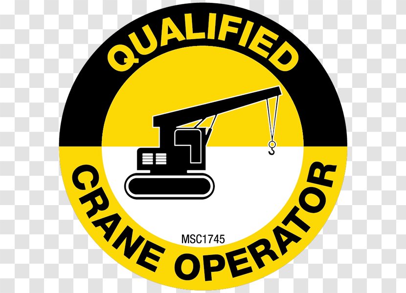 Logo Yellow Brand Qualified Crane Operator Hard Hat Emblem Organization - Sign - Ergonomic Transparent PNG