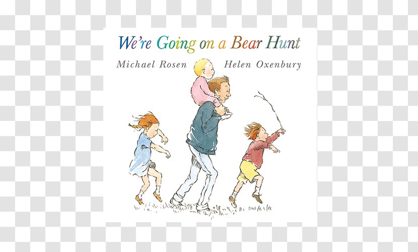 We're Going On A Bear Hunt Farmer Duck Children's Literature Book Author - Fictional Character Transparent PNG