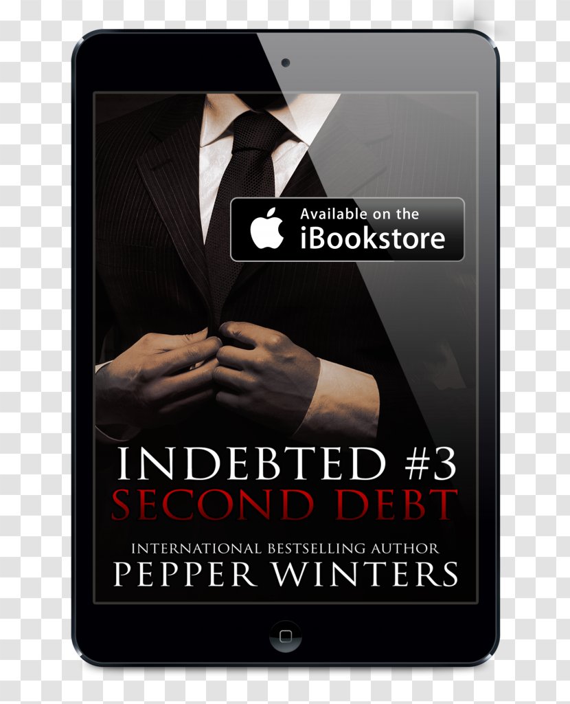 Second Debt Inheritance (Indebted #1) Paperback Book Electronics Transparent PNG
