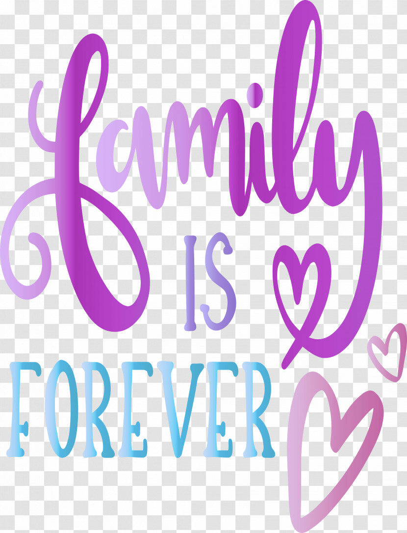 Family Day Heart Family Is Forever Transparent PNG