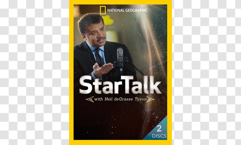 Neil DeGrasse Tyson StarTalk - Text - Season 3 Television Show ScienceScience Transparent PNG