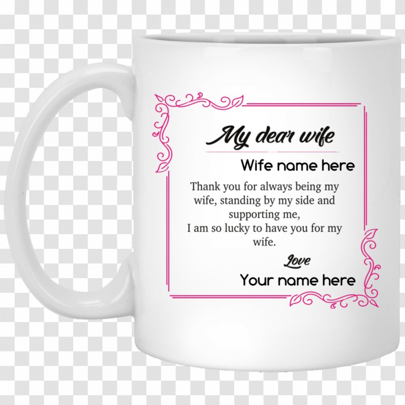 Mug Cup Wife Personalization Product - Drinkware Transparent PNG