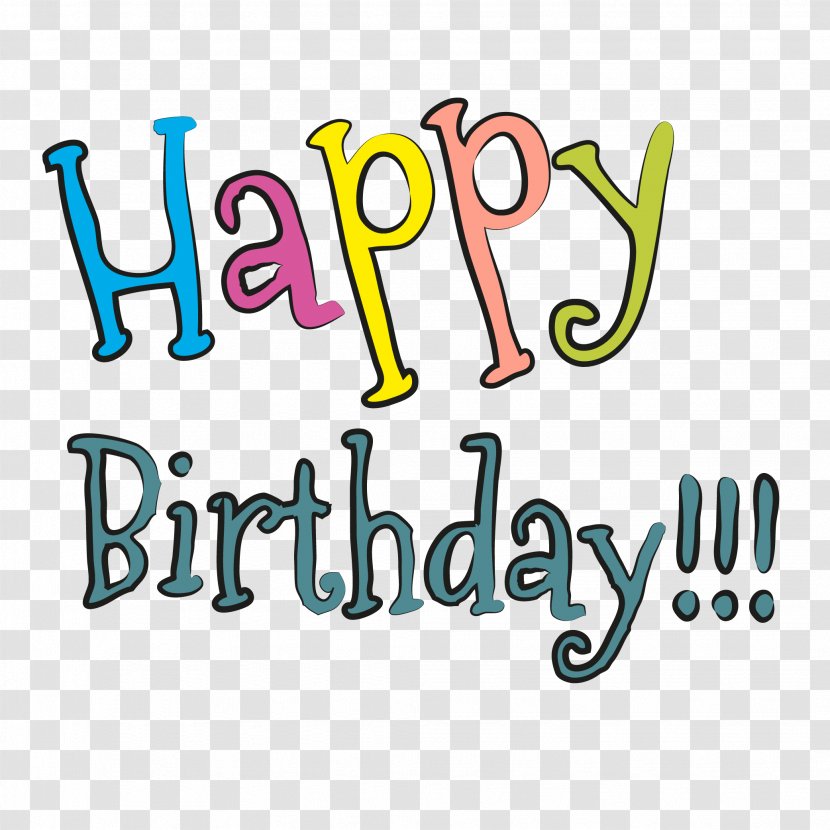 Happy Birthday To You Font - Handwriting - WordArt Vector Transparent PNG