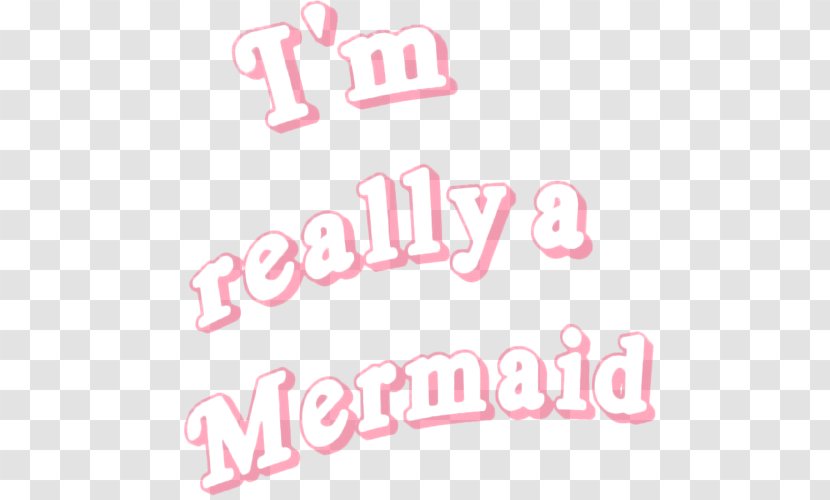 A Mermaid Quotation Art - Aesthetics Transparent PNG