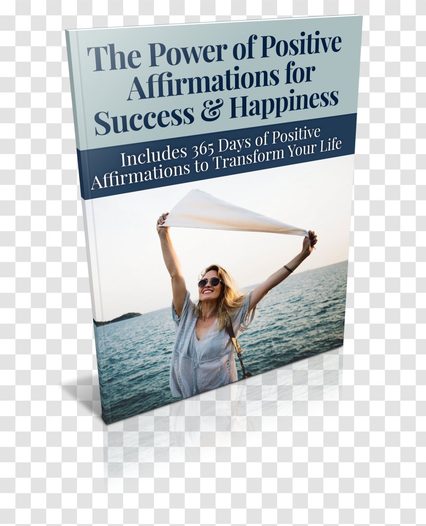 Affirmations Stumbling On Happiness Self-help The 5 Second Rule - Feel Good Transparent PNG
