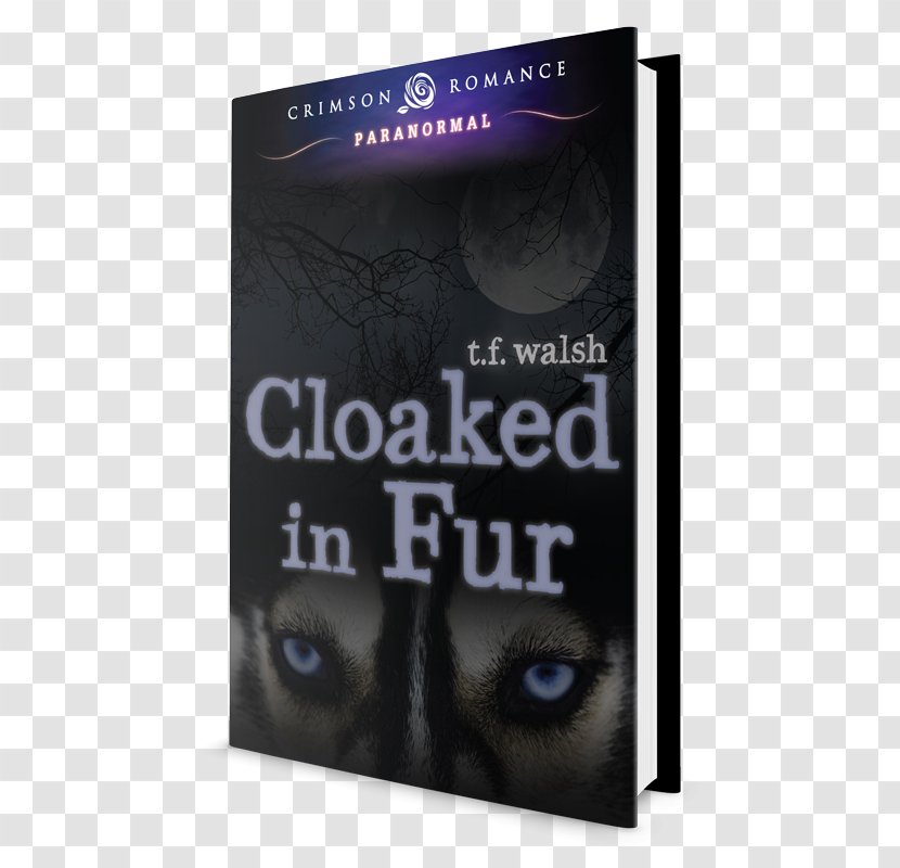 Cloaked In Fur Book Cover Romance Novel Writing - Foreign Books Transparent PNG
