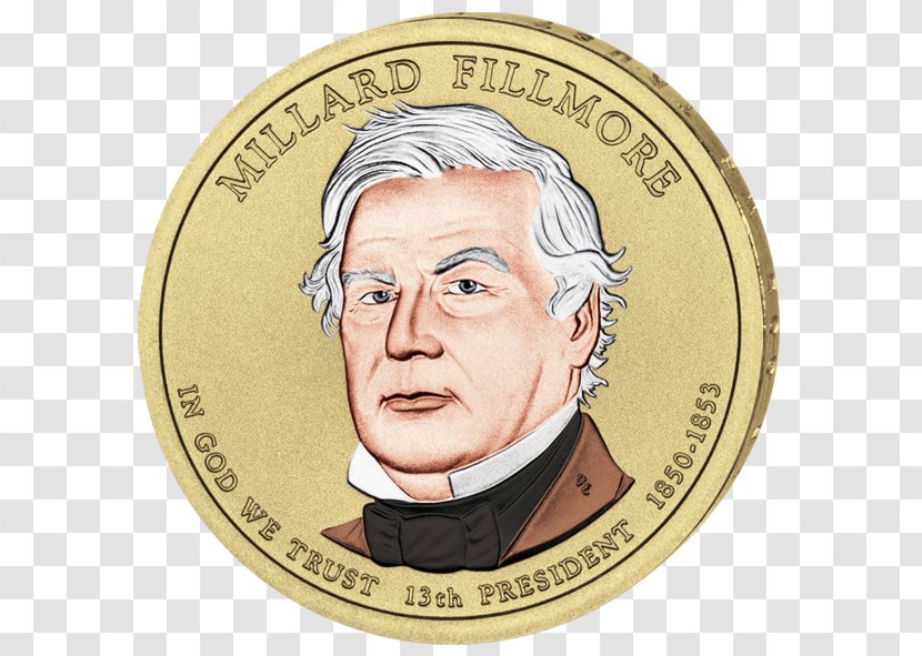 Presidential $1 Coin Program Millard Fillmore President Of The United States Transparent PNG