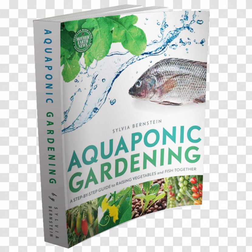 Aquaponic Gardening: A Step-By-Step Guide To Raising Vegetables And Fish Together Aquaponics Horticulture - Garden - Vertical Farming Transparent PNG