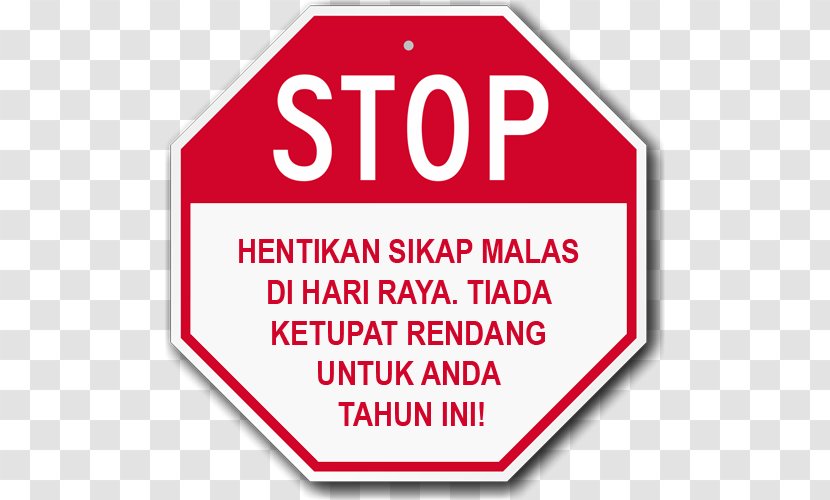 Stop Sign Traffic Driving - Area - Hari Raya Aidilfitri Transparent PNG
