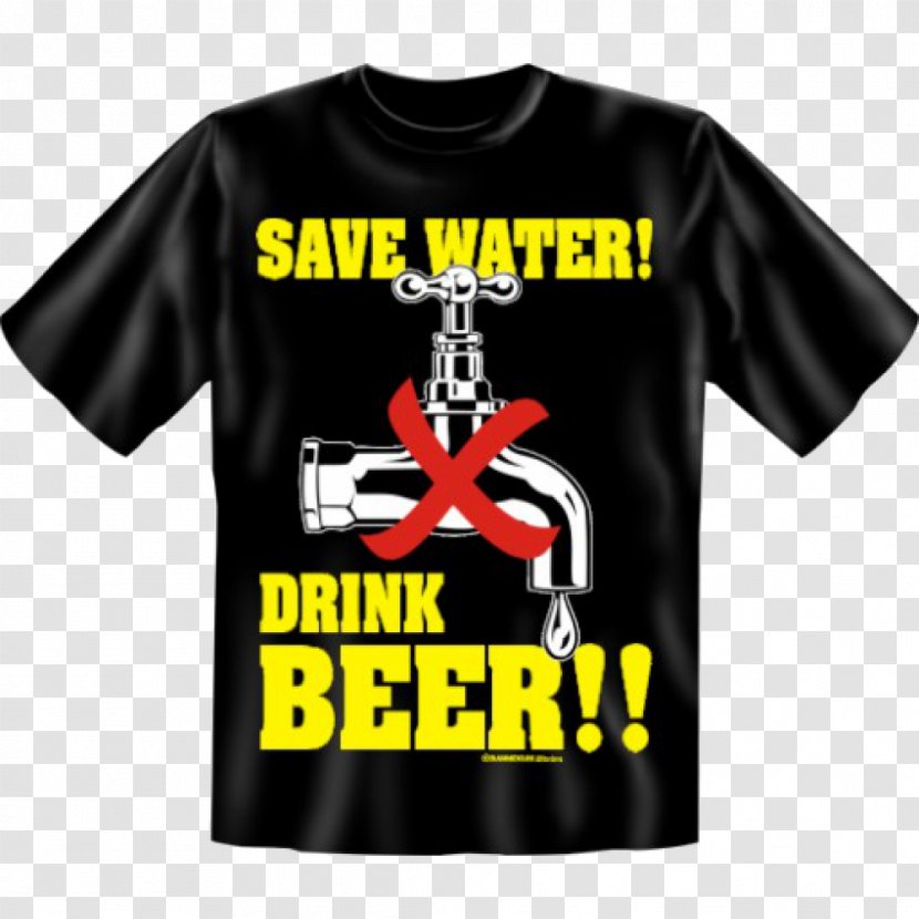 T-shirt Logo Sleeve Outerwear - T Shirt - Save Water Drink Beer Transparent PNG