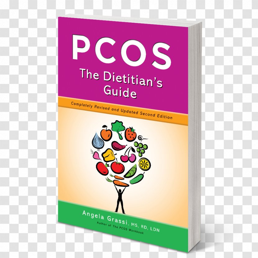 Pcos: The Dietitian's Guide Pcos Workbook: Your To Complete Physical And Emotional Health Polycystic Ovary Syndrome Inositol - Manual Book Transparent PNG