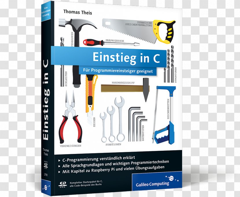 Einstieg In C: Für Programmiereinsteiger Geeignet Visual Basic 2017: Ideal Programmieranfänger C# Mit Studio Python C++ - Rheinwerk Verlag - Book Transparent PNG