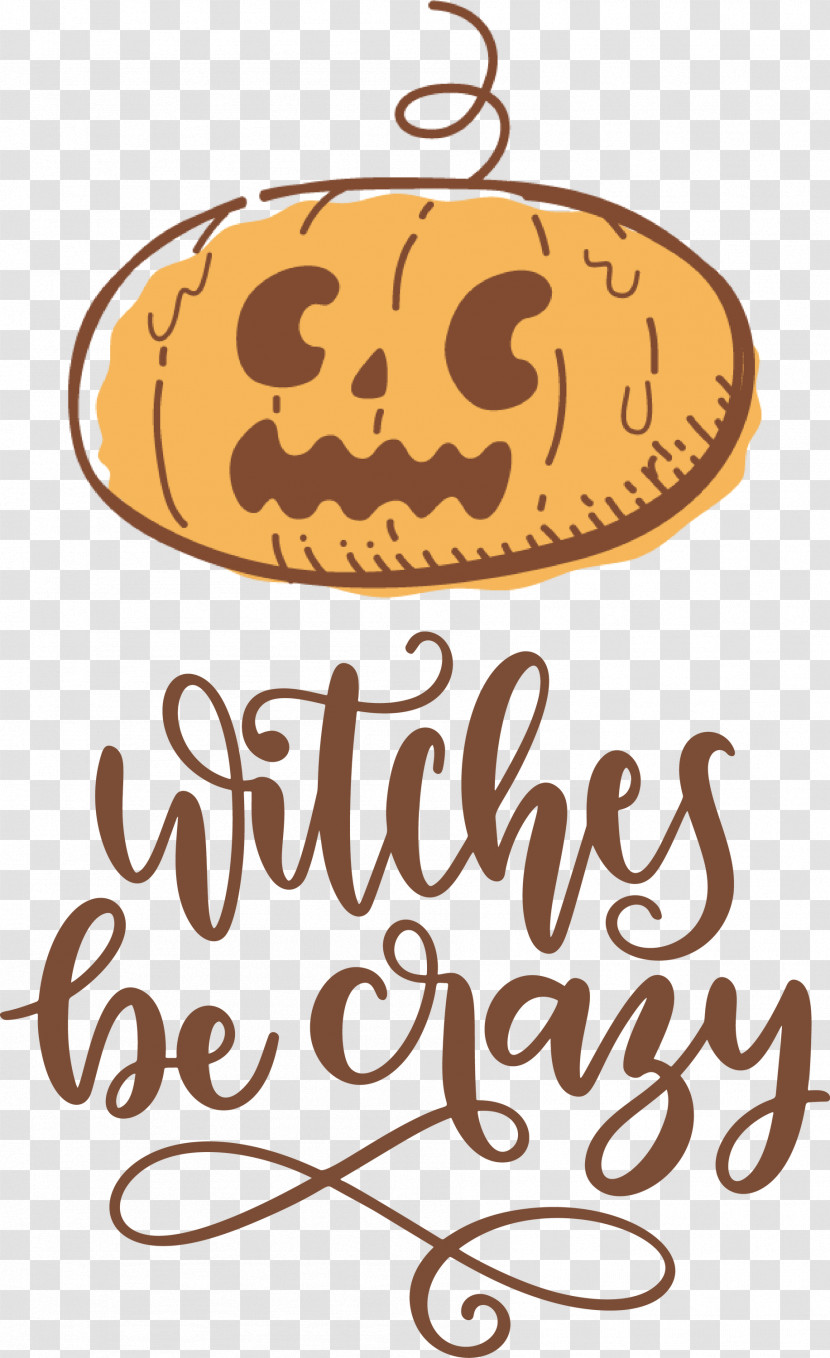 Happy Halloween Witches Be Crazy Transparent PNG