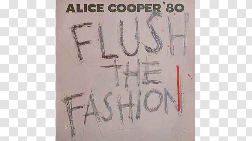 Flush The Fashion Life And Crimes Of Alice Cooper Compact Disc Clones (We're All) Phonograph Record Transparent PNG