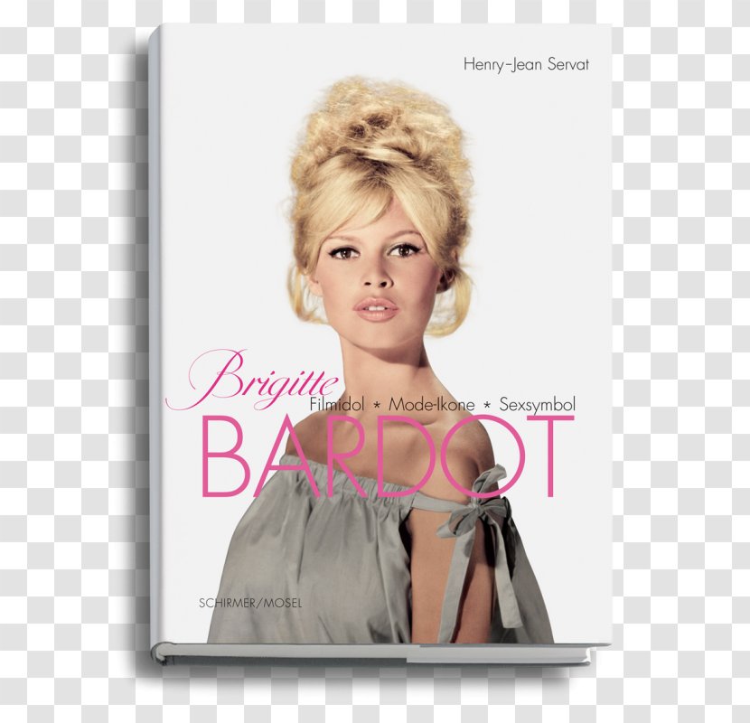Brigitte Bardot: My Life In Fashion And God Created Woman France Les Années Bardot - Heart Transparent PNG