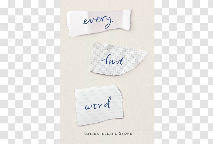 Every Last Word A Quiet Kind Of Thunder The Beginning Everything Side Effects May Vary Zac & Mia - Brand - Book Transparent PNG