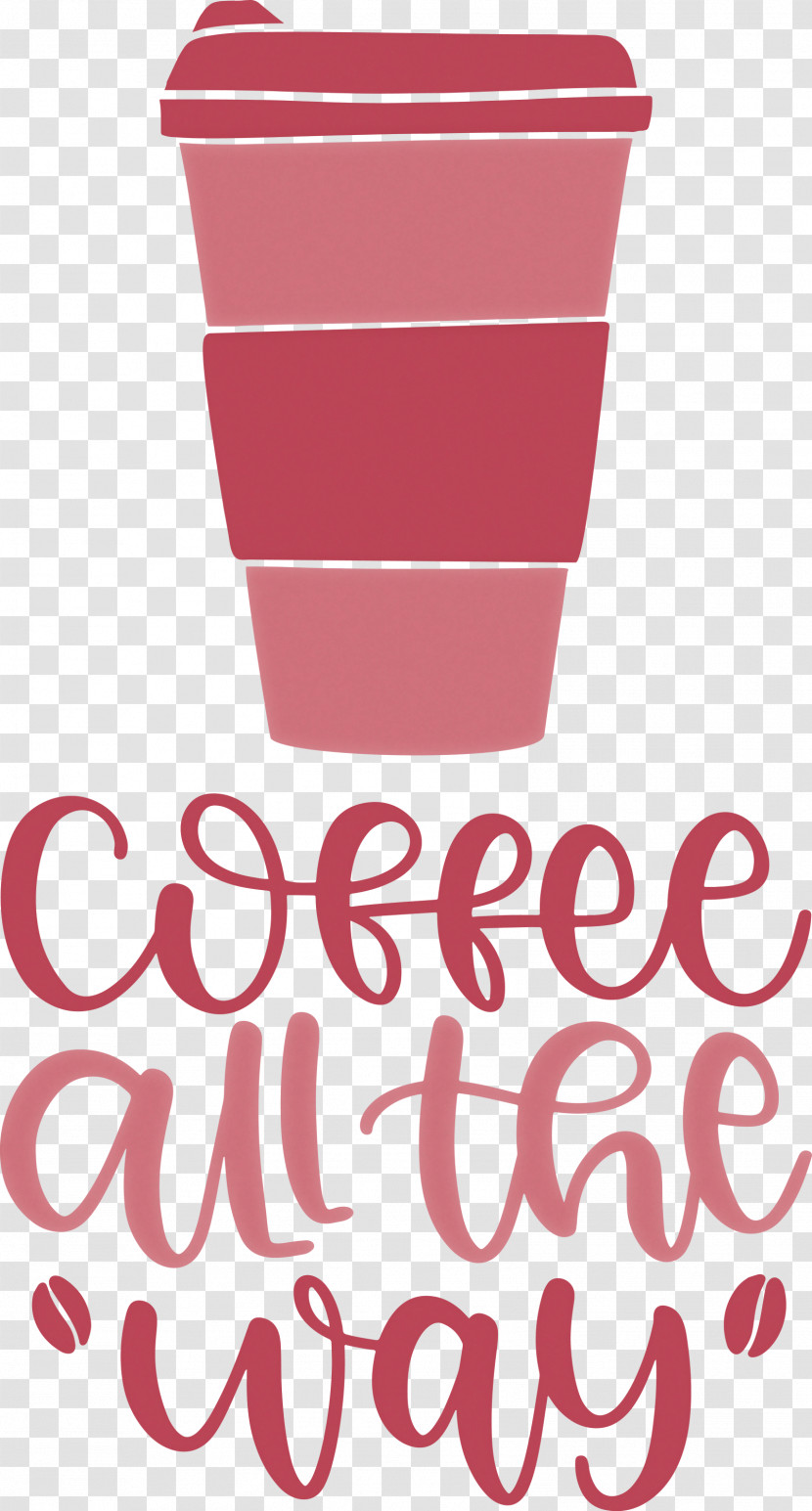 Coffee All The Way Coffee Transparent PNG