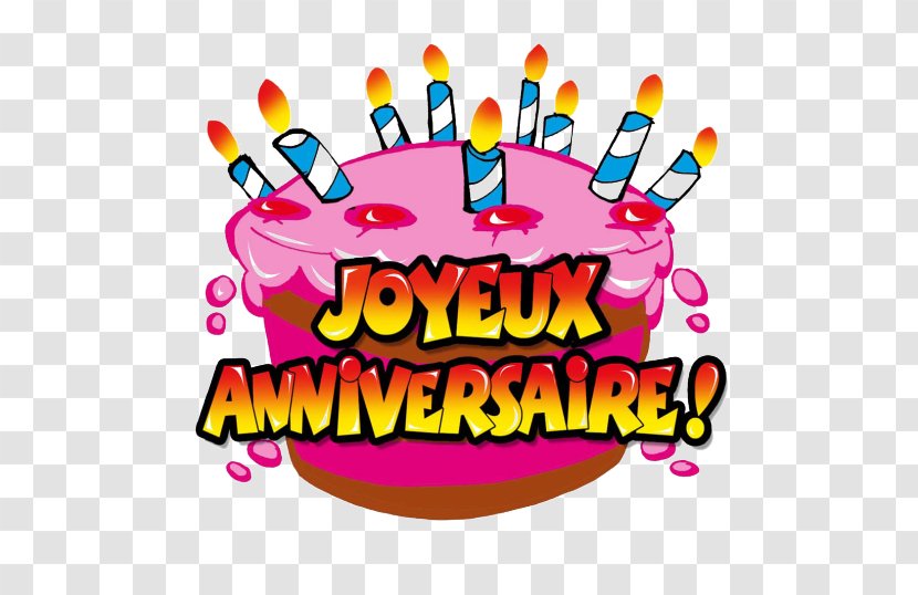 Happy Birthday To You Carte D'anniversaire Bon Anniversaire Party Transparent PNG
