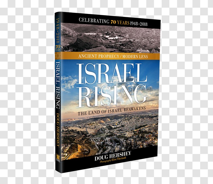 Israel Rising: Ancient Prophecy/Modern Lens Israel's 70th Anniversary Book Hardcover - Advertising Transparent PNG
