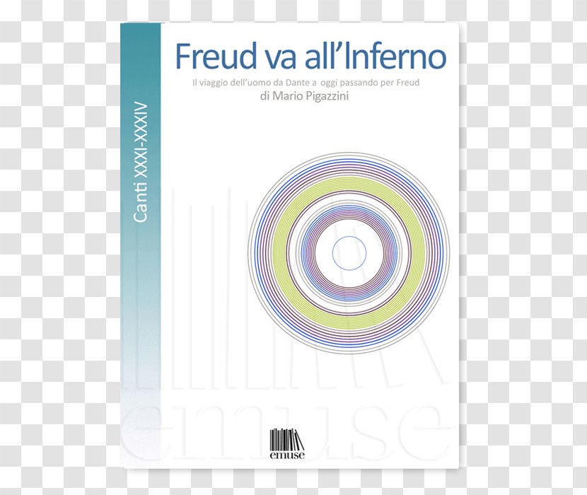 Freud Va All'Inferno. Il Viaggio Dell'uomo Da Dante A Oggi Passando Per Canti XXIII-XXX: Divine Comedy Graphic Design - Alighieri Transparent PNG