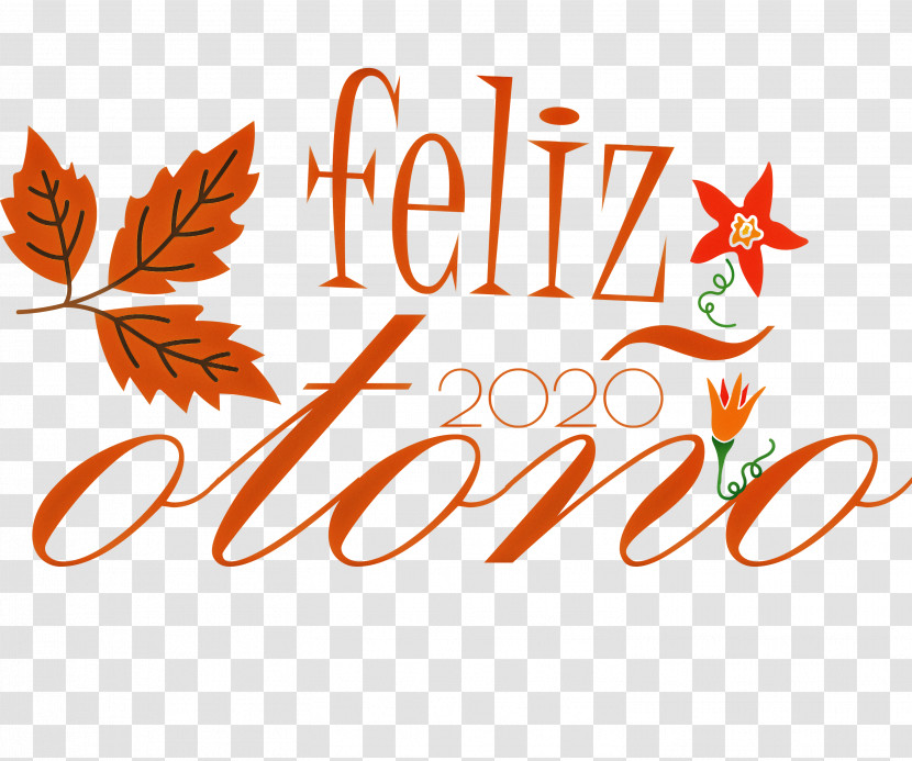 Feliz Otoño Happy Fall Happy Autumn Transparent PNG