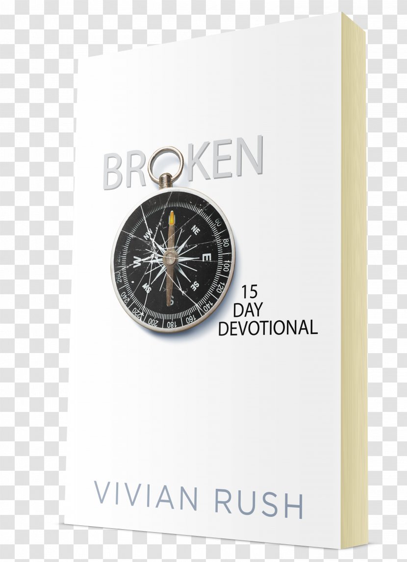 Broken Compass: Finding Your Way Again After Divorce Brand Paperback - Vivian Rush - Bhakti Transparent PNG