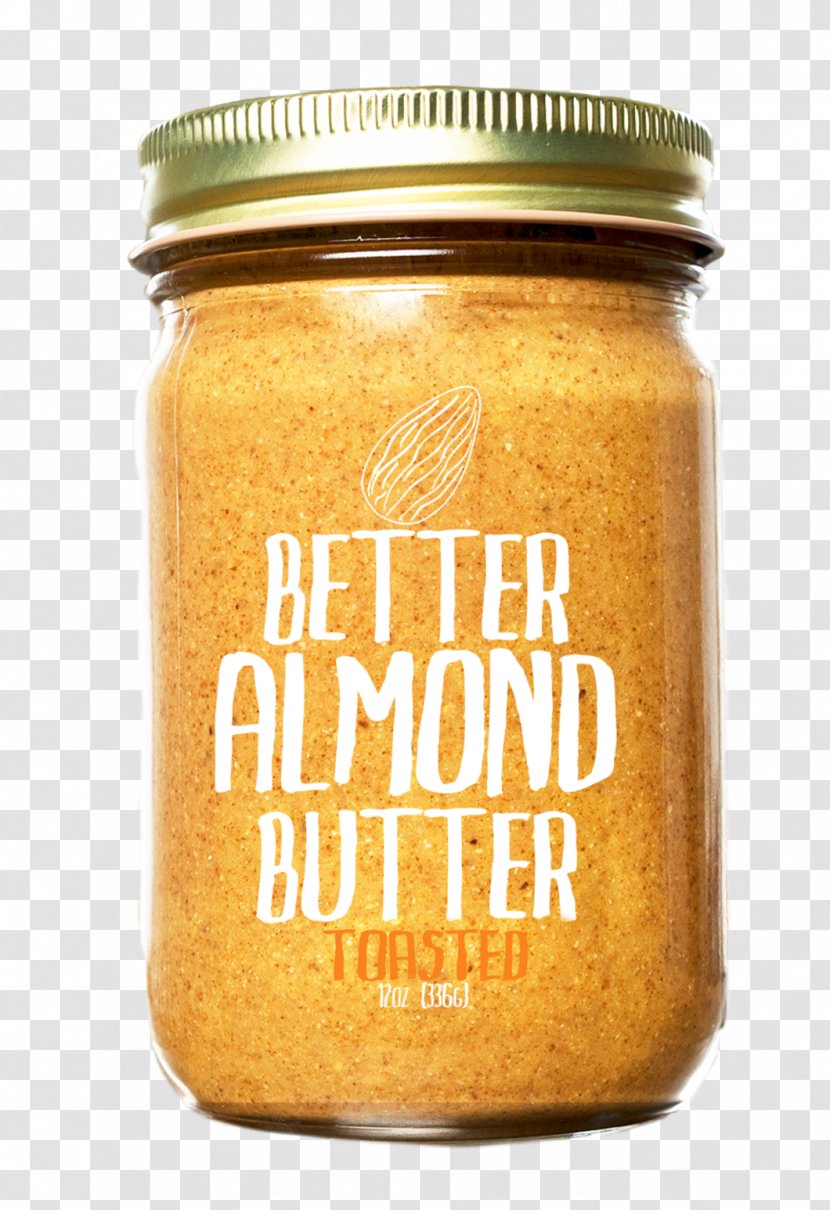 Toast Condiment Flavor Nut Butters Almond - Butter Transparent PNG