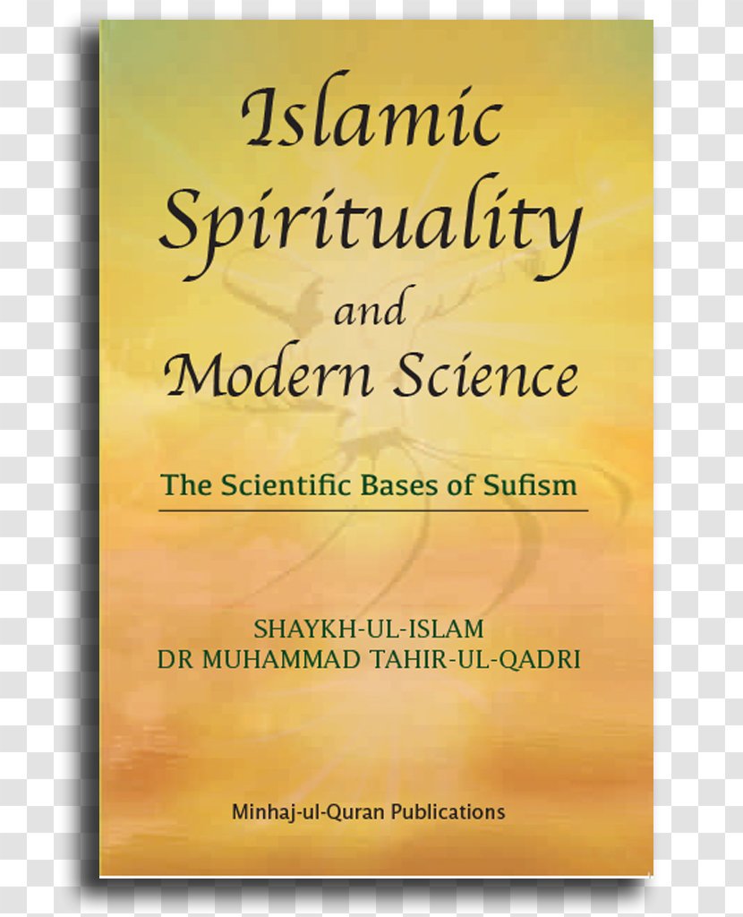 El Coran (the Koran, Spanish-Language Edition) (Spanish Islamic Spirituality And Modern Science: The Scientific Bases Of Sufism Spirituality: Foundations - Holy Books - Islam Transparent PNG