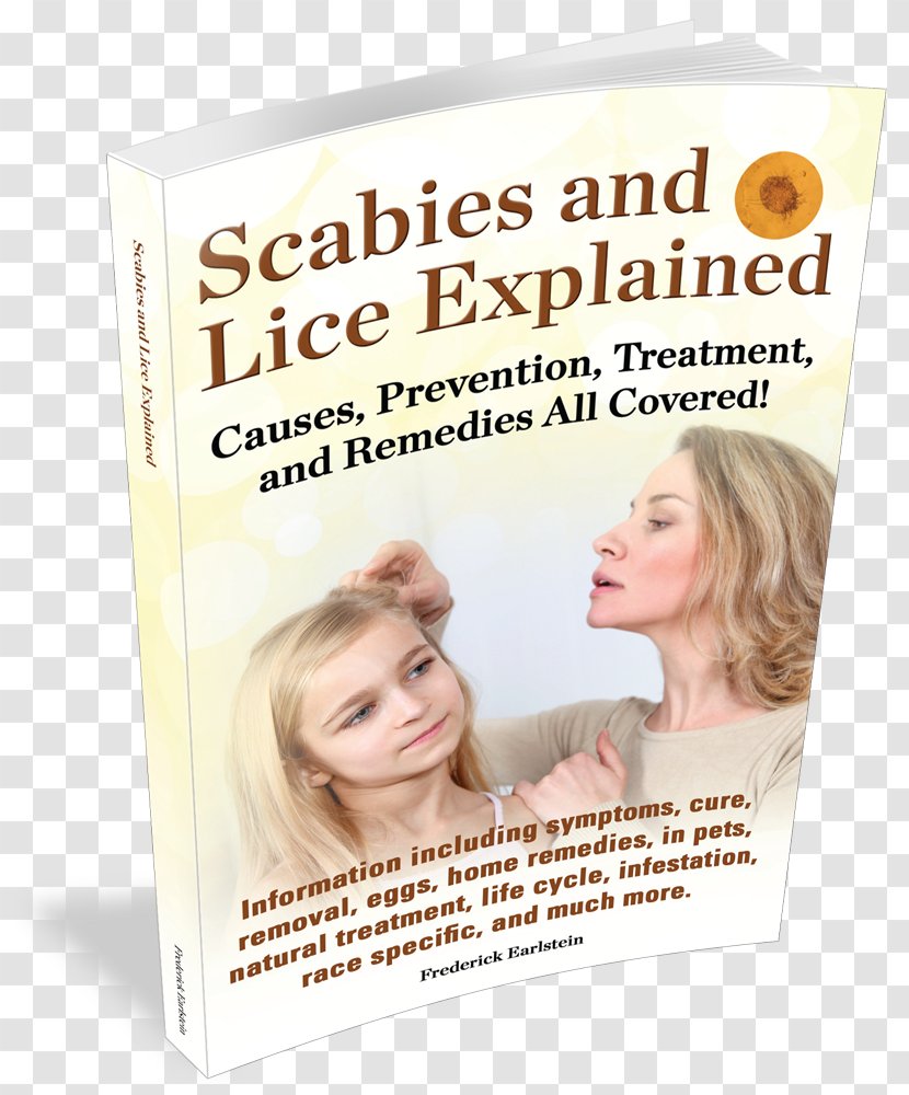 Louse Scabies And Lice Explained: Causes, Prevention, Treatment, Remedies All Covered! Therapy Preventive Healthcare - Chin - Skin Transparent PNG