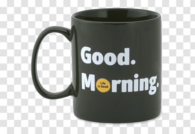 Coffee Cup Mug Image - Life Is Good Company Transparent PNG