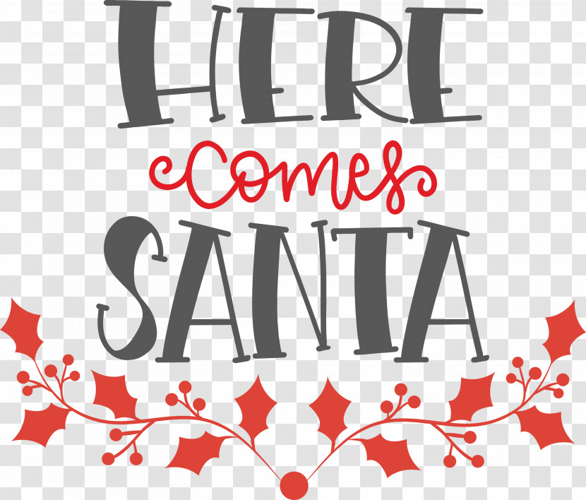 Here Comes Santa Santa Christmas Transparent PNG