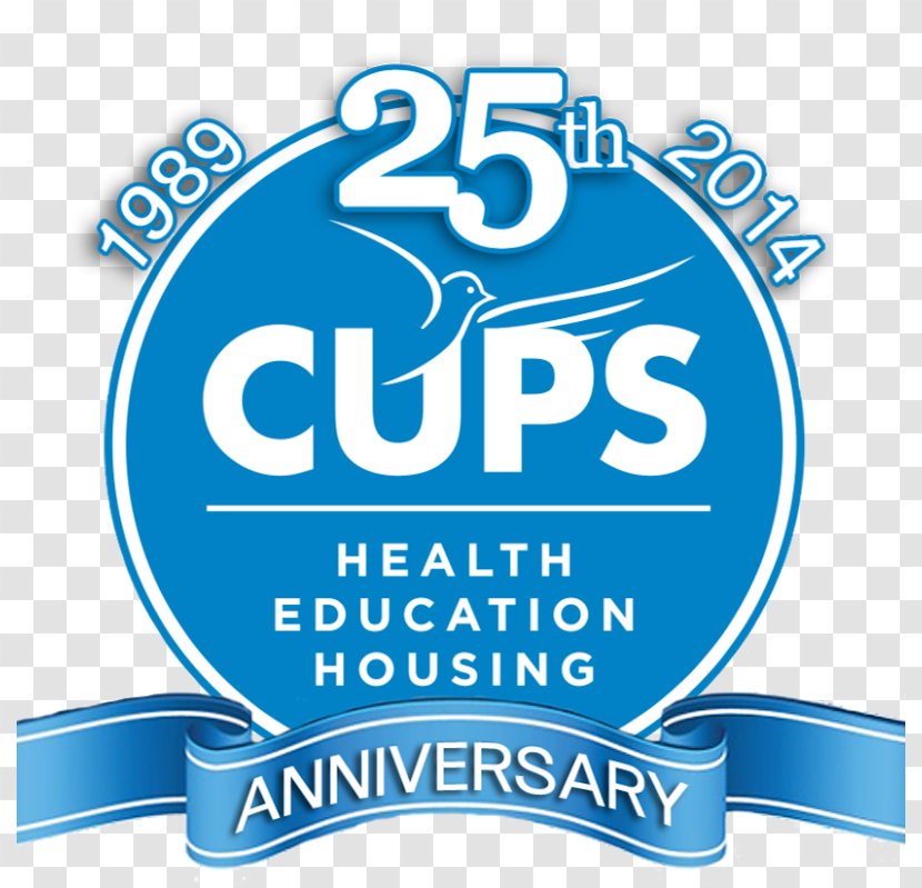 CUPS (Calgary Urban Project Society) Association Of Independent Schools & Colleges In Alberta Housing Calgary And District Dental Society Health Care - Homelessness - Signage Transparent PNG