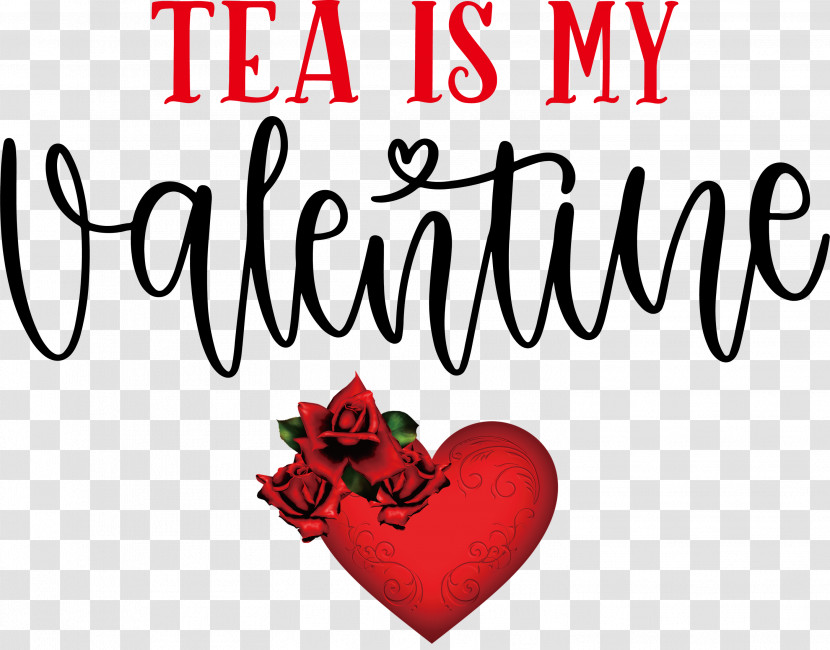 Tea Is My Valentine Valentines Day Valentine Transparent PNG