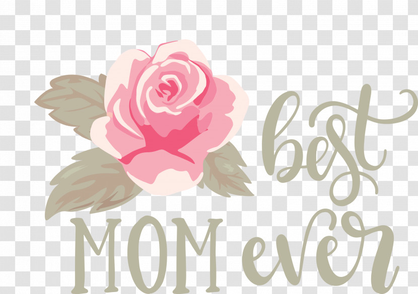 Mothers Day Best Mom Ever Mothers Day Quote Transparent PNG