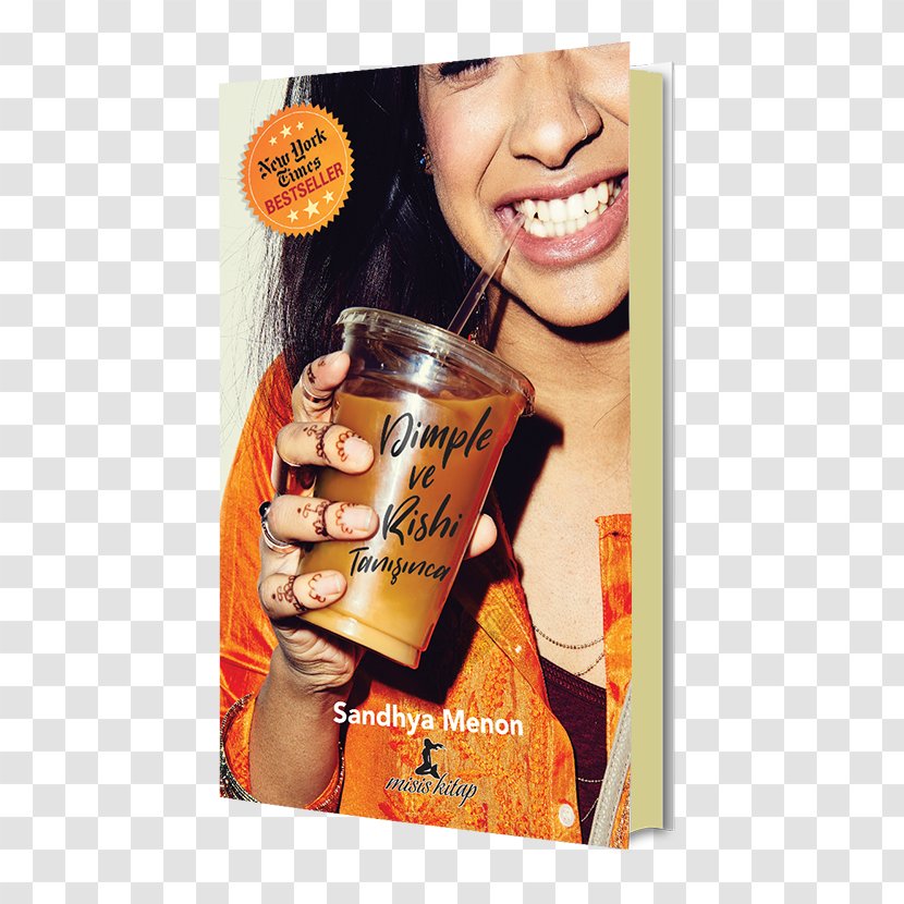 When Dimple Met Rishi Sandhya Menon Quand Rencontre Shadow Call Shadowshaper - Love - Book Transparent PNG