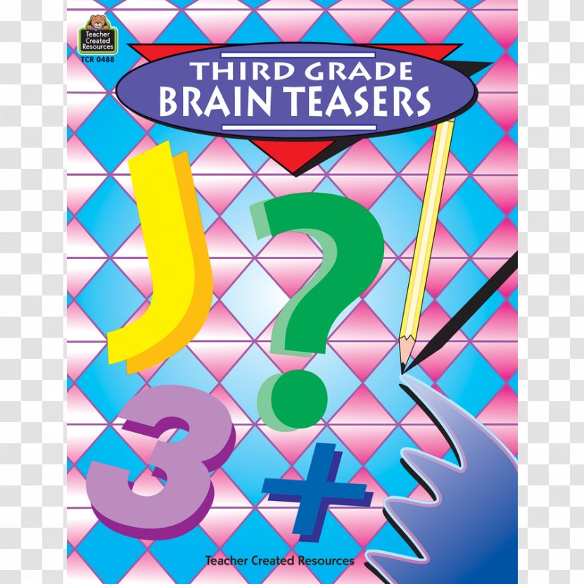 Brain Teasers And Squeezers Third Grade Fourth Second Transparent PNG