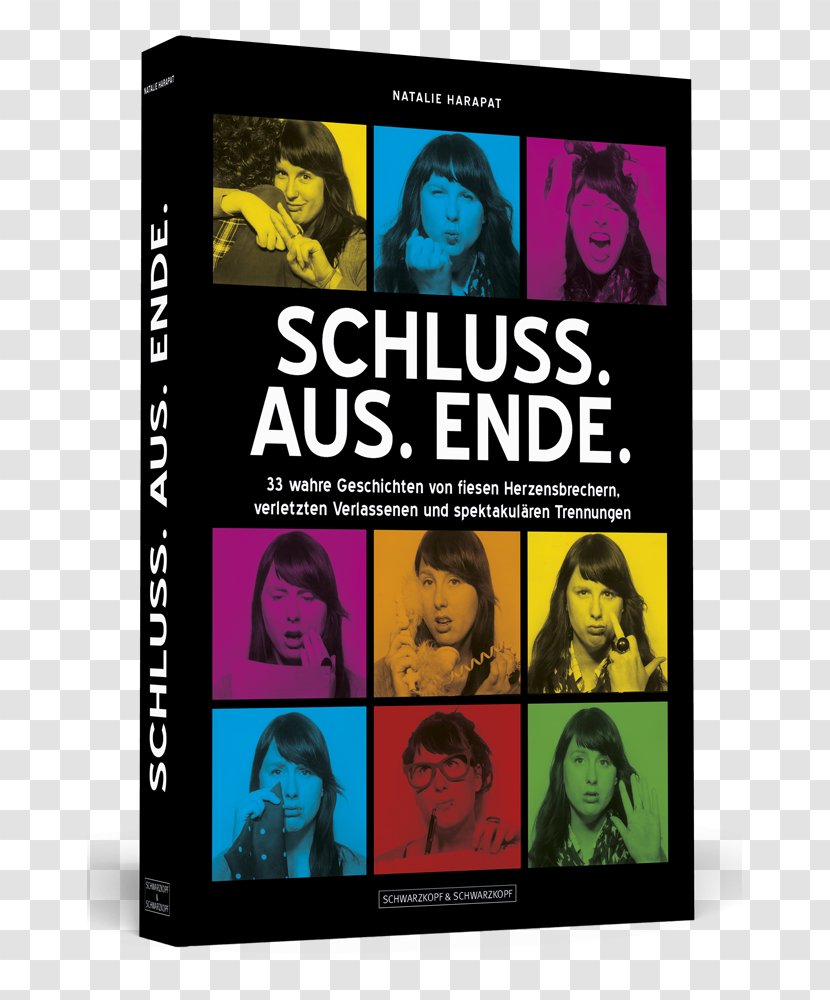 Schluss. Aus. Ende: 33 Wahre Geschichten Von Fiesen Herzensbrechern, Verletzten Verlassenen Und Spektakulären Trennungen Book Der Heilige Mann Vom Berge Amazon.com - De Transparent PNG